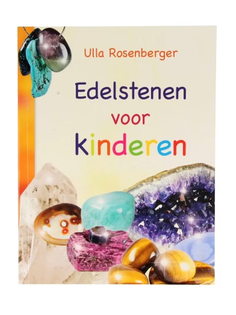 Edelstenen voor kinderen door Ulla Rosenberger, 144 pagina’s dik.
